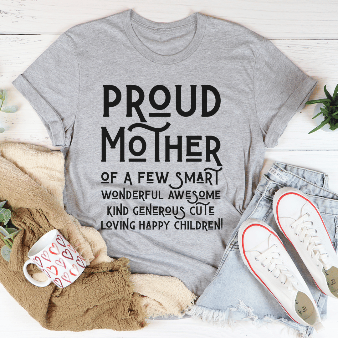 Proud Mother T-Shirt