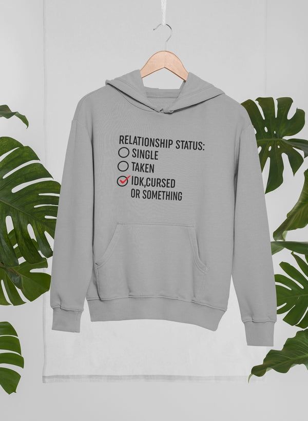 Relationship Status Cursed Or Something Hoodie